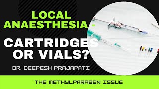 Local Anesthesia  Cartridges or Vials Methylparaben allergy issue [upl. by Lede57]