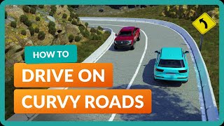 How to Drive on Curvy Roads Driving Instructor Explains [upl. by Aniram]