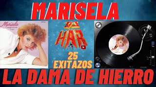 MARISELA LA DAMA DE HIERRO 25 EXITAZOS LO MEJOR DE LO MEJOR DJ HAR [upl. by Akinoj396]