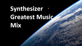 Synthesizer Greatest  Music Mix [upl. by Krug626]