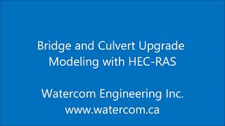 Bridge and Culvert Upgrade Modeling with HEC RAS [upl. by Marmaduke]