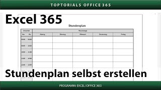 Stundenplan selbst erstellen für Anfänger  Excel 365 Tutorial [upl. by Pressman]