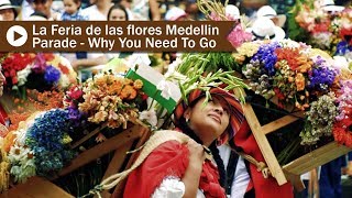 Come to Medellin to watch La Feria de las Flores Parade  Desfile de Silleteros Medellin Colombia [upl. by Balcke]