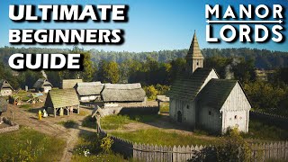 Manor Lords The Ultimate Beginners Guide [upl. by Winwaloe]