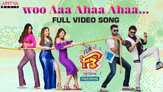 Woo Aa Aha Aha Full Video Song  F3 Songs  Venkatesh Varun Tej  Anil Ravipudi  DSP  Dil Raju [upl. by Euginomod230]