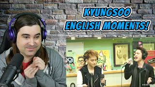 Kyungsoo Week  Day 2  reacting to quotEXO KYUNGSOO ENGLISH COMPILATIONquot by Brightsoo [upl. by Dubois]