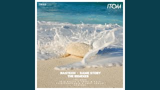 Same Story Tosel amp Hale Remix [upl. by Hester]