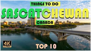 Saskatchewan Canada ᐈ Things to do  What to do  Places to See  Saskatchewan Travel Video 4K ☑️ [upl. by Eryn80]