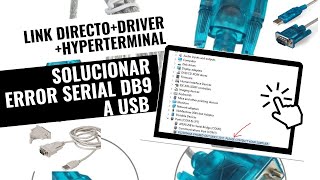 SOLUCIONAR ERROR SERIAL DB9 A USB PL2303HXA OUT SINCE 2012 PLEASE CONTACT YOUR SUPLIER DRIVER [upl. by Anaed842]