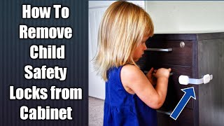 How to Remove Child Safety Locks from Cabinet door without Damaging [upl. by Schilt]