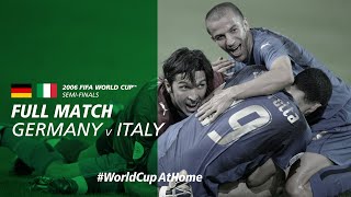 Germany v Italy  2006 FIFA World Cup  Full Match [upl. by Alviani]