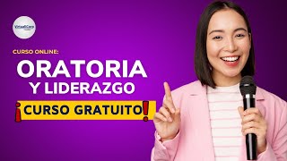 🔴 CURSO ORATORIA y Liderazgo ǀ COMPLETO Y GRATIS 2023 ✅ PARTE 1 [upl. by Lledniw126]