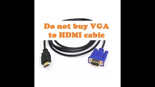 L1Do not buy VGA to HDMI Cable [upl. by Hathaway]