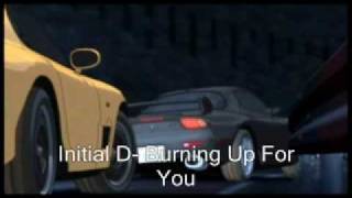 Initial D Burning Up For You [upl. by Otreblide]