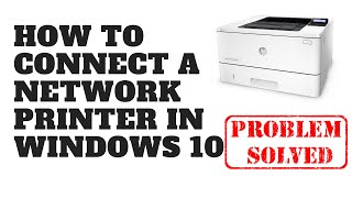 How to Connect A Network Printer in Windows 10 [upl. by Rustice159]