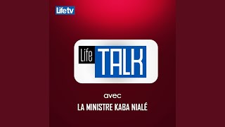 Life talk avec la ministre kaba nialé pt 9 [upl. by Lars674]