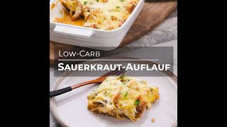 SauerkrautAuflauf 🤩🧡 LowCarb Rezept [upl. by Yrovi542]