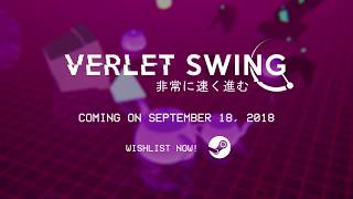 Verlet Swing Teaser Trailer [upl. by Kline359]