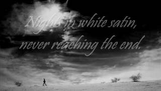 Moody Blues  Nights in White Satin Lyrics [upl. by Oxford492]