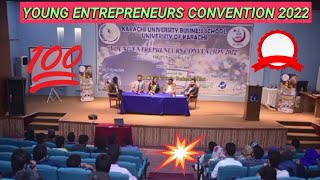 Young Entrepreneurs Convention 2022 II University of Karachi Young Convention 2022 [upl. by Nylyram903]