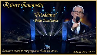 Robert Janowski Modlitwa JTM 22 10 2017 [upl. by Nidya662]