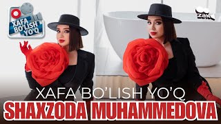 XAFA BOLISH YOQ  SHAXZODA MUHAMMEDOVA [upl. by Alimrahs]