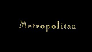 quotMetropolitanquot 1990 Trailer [upl. by Ana]