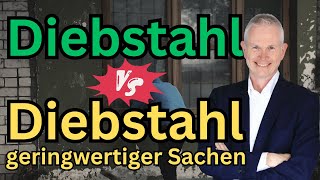 § 34 a GewO  Unterschied Diebstahl vs Diebstahl geringwertiger Sachen 2024 [upl. by Tnecnivleahcim]