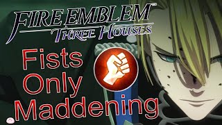 Can I Beat Fire Emblem Three Houses With Only Fists [upl. by Cobb]