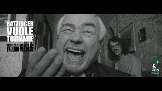 RATZINGER VUOLE TORNARE 2016  Cortometraggi Italiani  Best Italian Shorts [upl. by Ayoj]