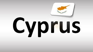 How to Pronounce Cyprus [upl. by Ydissahc]