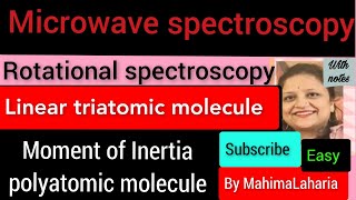 Linear RotorsPolyatomic Linear triatomic molecule Rotational Energy ampmoment of inertia OCSMscBsc [upl. by Emaj]