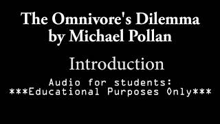 Omnivores Dilemma Introduction [upl. by Waligore]