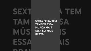 Sexta Feira Vai PEGA Fogo 🔥 [upl. by Queen]