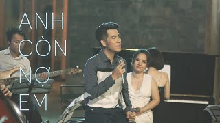 ANH CÒN NỢ EM  Hồ Trung Dũng  The Songbook 1 Official Music Video [upl. by Jacquie]