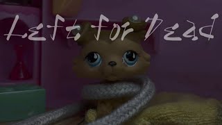 LPS Series Left for Dead Trailer [upl. by Emily]