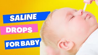 The keys to good Saline Nasal Drops in Babies Step by Step Guide [upl. by Ieppet496]