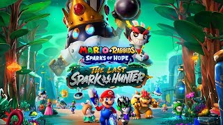 Mario  Rabbids  The Last Spark Hunter DLC  Full Game Walkthrough [upl. by Nellahs]