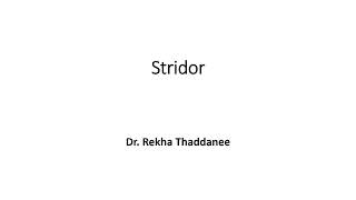 Stridor  Pediatrics [upl. by Aronoff]