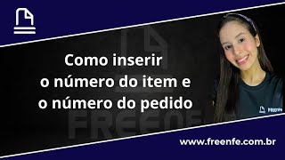 Inserindo número do item do pedido NItemPed e número do pedido XPed na nota fiscal [upl. by Niliac]