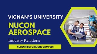 Vignans University MoU with Nucon Aerospace industryinsights [upl. by Marybella]