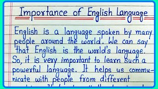 Importance of English Language essay  Write essay on Importance language paragraph [upl. by Christian985]