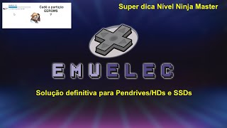 EmuELEC Partição EEROMS não gerada em PendrivesHDsSSDs [upl. by Woodie]