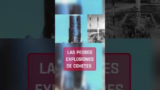 Los PEORES fallos de cohetes PARTE 1  LANZAMIENTOS ESPACIALES [upl. by Nodgnal]