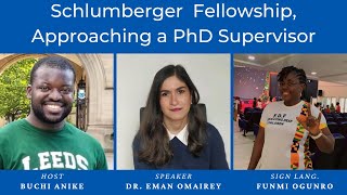 Schlumberger fellowship and Approaching a PhD Supervisor [upl. by Ysac]