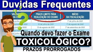 EXAME TOXICOLÓGICO  PRAZOS PRORROGADOS  QUANDO DEVO FAZER O EXAME  CATEGORIA C D ou E [upl. by Barbabra]