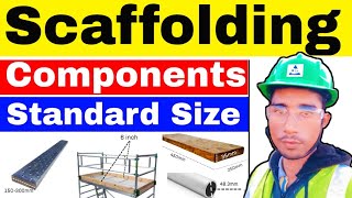 Scaffolding Components Size as per OSHA  Scaffolding Component name  Scaffold parts amp their use [upl. by Whyte]