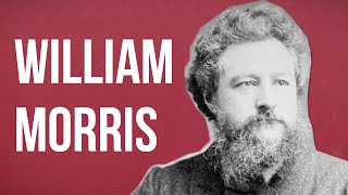 POLITICAL THEORY  William Morris [upl. by Arocat645]