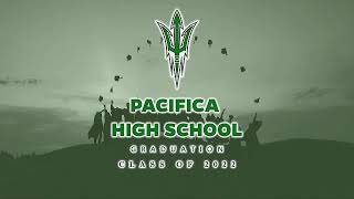 Pacifica High School 2022 Graduation [upl. by Larual]