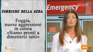 Aggressione a medici e infermieri  Unomattina 11092024 [upl. by Tenom536]